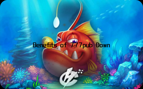 Benefits of 777pub Download